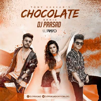 Chocolate (Remix) DJ Prasad